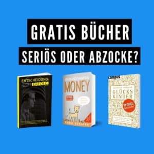 Read more about the article Gratis Bücher bestellen – Seriös oder Abzocke?
