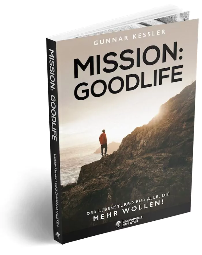 Mission Goodlife Gratis Buch von Gunnar Kessler
